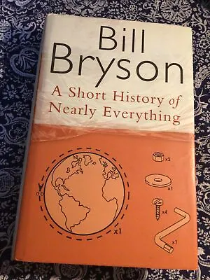 A Short History Of Nearly Everything • £4