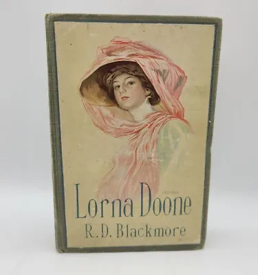 Vintage Lorna Doone Book R.D. Blackmore • $29