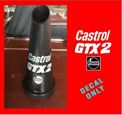 VINTAGE CASTROL GTX2 BOTTLE POURER Decal Sticker Garage Man Cave Motoroil DECALS • $6