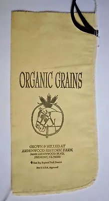 Vintage Cloth Bag Sack - ORGANIC GRAINS ARDENWOOD HISTORIC FARM FREMONT CA • $15