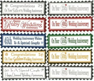 10 MILESTONE WEDDING ANNIVERSARY 25th-60th Greeting Card Craft Sentiment Banners • £1.45