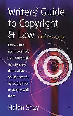 Writer's Guide To Copyright And Law: Learn What Rights You Have As A.. Book • £2.95