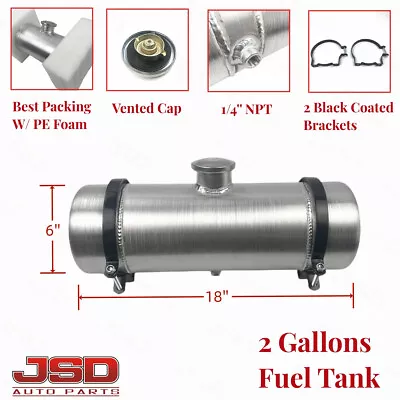 💥Universal Fuel Tank/Gas Tank 6'' X 18'' 2 Gallon 1/4 NPT Spun Round Fuel Cell • $108.49