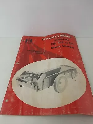 IH INTERNATIONAL HARVESTER 130155175 Manure Spreaders Operators Manual 1968 • $8.95