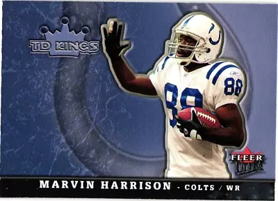2005 Fleer Ultra TD Kings Marvin Harrison #19 Of 20 TK - Colts • $0.99