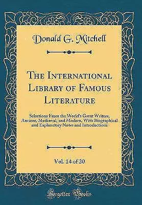 The International Library Of Famous Literature Vo • £24.95