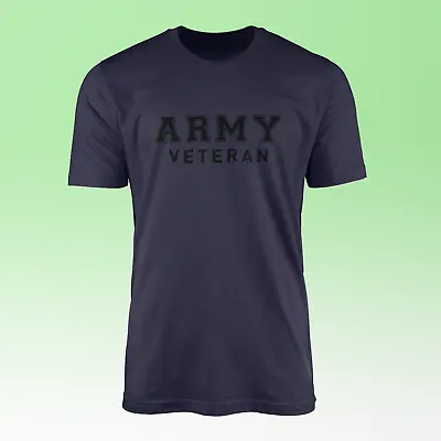 Army Veteran T-Shirt - Armed Forces Military Soldier Lieutenant Gifts Presents • £8.99