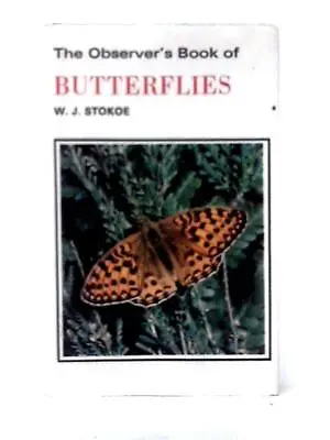 Observers Book Of Butterflies (W. J. Stokoe - 1974) (ID:98960) • £6.99