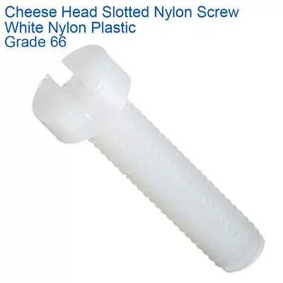 £3.09 • Buy M6 X 20mm MACHINE SCREWS CHEESE HEAD SLOTTED NYLON SCREW WHITE PLASTIC GRADE 66