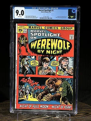 MARVEL SPOTLIGHT #2 1st Appearance WEREWOLF BY NIGHT - CGC 9.0 WHITE - KEY ISSUE • $1550