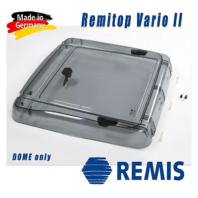 RV Remis REMITOP Vario II Roof Hatch DOME ONLY - Caravan Skylight Part 10028685 • $289.90