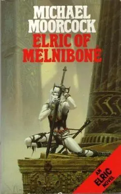 £30.01 • Buy Elric Of Melnibone (Elric Series)