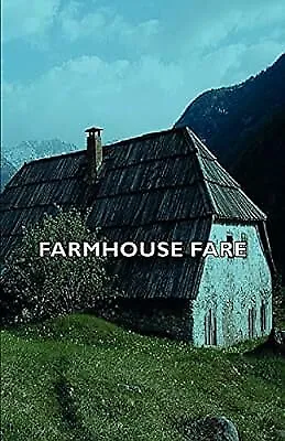 Farmhouse Fare Various Used; Very Good Book • £17.47