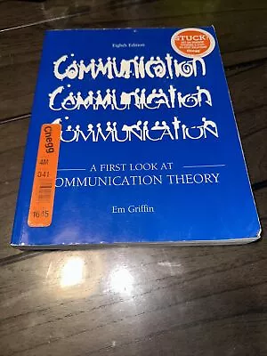 A First Look At Communication Theory By Em Griffin (2011 Trade Paperback) • $6