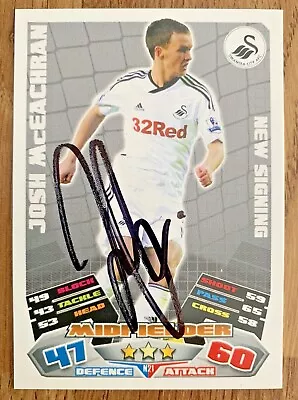 MATCH ATTAX SIGNED CARD - JOSH McEACHRAN - SWANSEA • £2