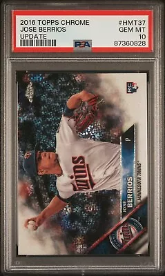 2016 Topps Chrome Update #HMT37 Jose Berrios RC (Blue Jays) PSA 10 Gem Mint • $35