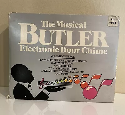 The Musical Butler Electronic Door Chime 24 Tunes RARE 1982 Open Box • $67.89