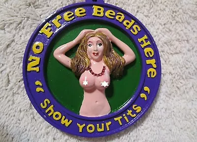  No Free Beads Here - Show Your Tits  Mardi Gras Necklace Bead Boobs (b605) • $7.95