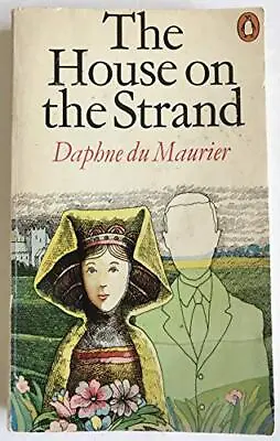 The House On The Strand Du Maurier Daphne • £3.60