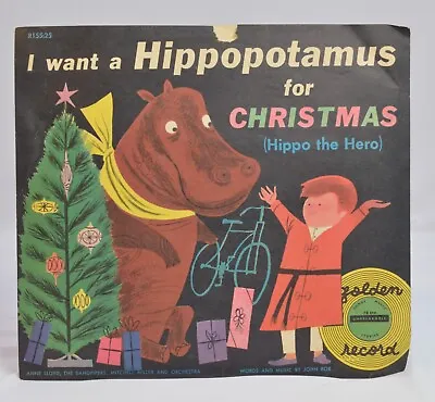 1953 Golden Record I Want A Hippopotamus For Christmas 78 RPM With Sleeve • $150