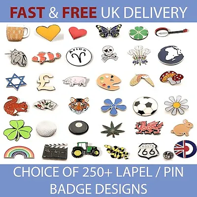 Lapel Pin Badge Choice Of 250+ Designs FREE UK Delivery! • £2.99