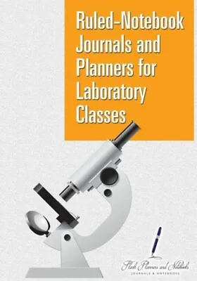 Ruled-Notebook Journals And Planners For Laboratory Classes • $11.97