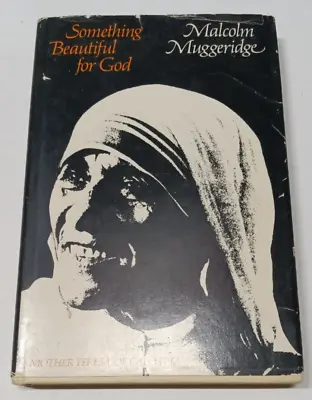 Something Beautiful For God By Malcolm Muggeridge (Harper & Row 1971) 1st Print • $12.95