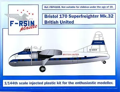 F-RSIN Models 1/144 BRISTOL 170 Mk.32 SUPERFREIGHTER British United • $26.99