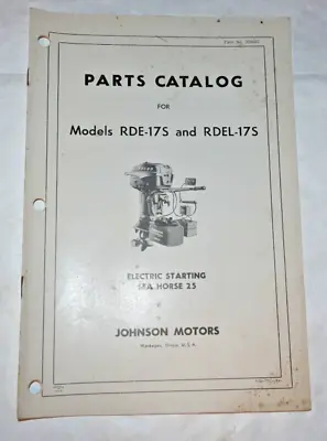 Vintage 1955 Johnson Outboard Motors Parts Catalog For Sea Horse 25 • $9.99