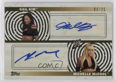 2010 Topps WWE Dual Auto Gold /25 Gail Kim Michelle McCool #DA-KMC Auto • $86.50