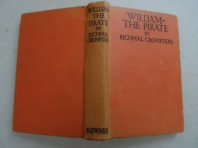 £5.25 • Buy William The Pirate (Richmal Crompton) 1st Cheap Edition Hardback  - 1932
