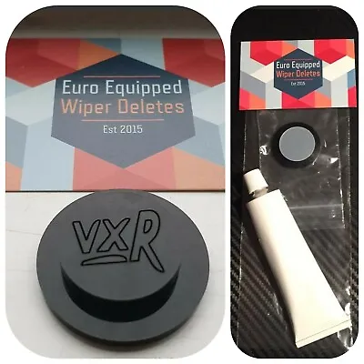 VXR Engraved Glass Effect Wiper Delete Bung Grommet Vauxhall Corsa C D E DE • $12.45