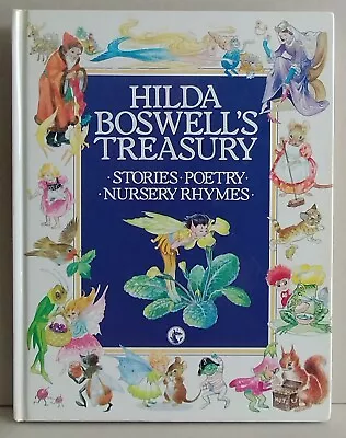 Hilda Boswell's Treasury: Stories Poetry Nursery Rhymes 1989 Color Illustrations • $14.50