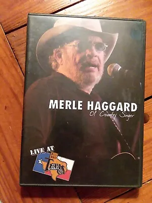 Merle Haggard - Live At Billy Bobs : Ol Country Singer (DVD) 2004 • $18.99