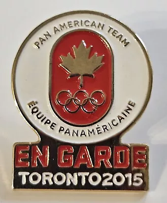 2015 Toronto Pan Am Games Pan American Team Canada NOC EN GARDE Pin  • $14.54