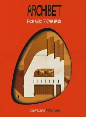 $1.29 • Buy Archibet: From Aalto To Zaha Hadid By Federico Babina (Hardcover)