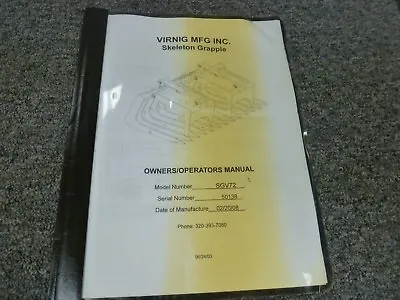 Virnig SGV72 Skeleton Grapple Parts Catalog & Owner Operator Maintenance Manual • $46.90