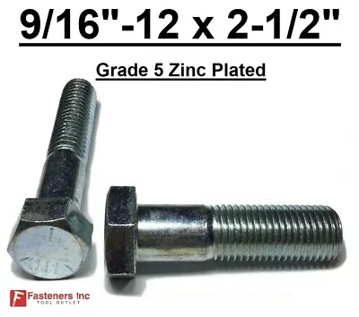 9/16-12 X 2-1/2  Hex Bolt Zinc Plated Grade 5 Cap Screw Coarse Partial Thread • $9.62