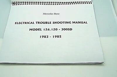  1985 1983 Mercedes 300sd Owners Electrical Service Manual W126 1984 New Reprint • $79.99