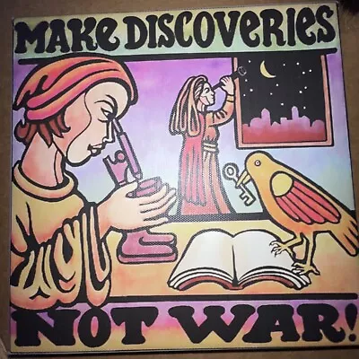 MAKE DISCOVERIES NOT WAR 8”x8”print On Canvas Wood Frame. Ready To Hang ShipIncl • $10