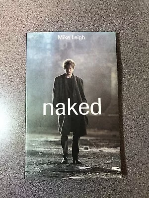 NAKED Screenplay - Mike Leigh - Illustrated With Photos From Film • £5.99