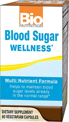 Bio Nutrition Blood Sugar Wellness [Multi Nutrient Formula] 60 Veg Capsules • $22.45