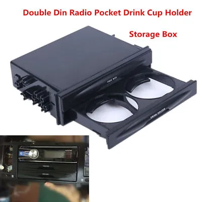 Double Din Dash Radio Installation Pocket Cup Holder Storage Box Car Accessories • $28.99