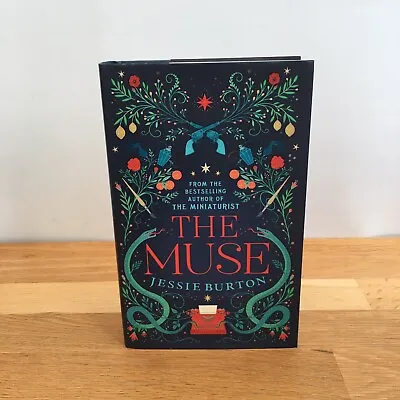 The Muse By Jessie Burton (SIGNED BY THE AUTHOR) Hardcover Book 2016 • £14.95