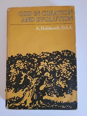 God In Creation And Evolution By A Hulsbosch OSA Trans By Versfeld Hrdcvr 1965 • $28.95