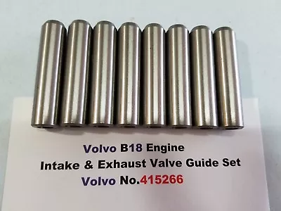 Volvo B18 Engine 1962-1968 Intake & Exhaust Valve Guide Set (8) • $51.50