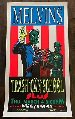 TAZ - 1993 - Melvins Concert Poster S&N W/ Trash Can School @ Whisky A Go-Go • $120