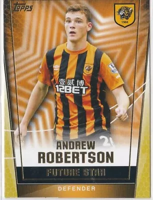 Andrew Robertson Future Star Topps Premier Club Epl 2015-16 Mint Hull City • $8