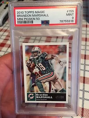 2010 Topps Magic Brandon Marshall #155 Mini Pigskin/50 PSA MT 9 Pop1 Fresh Grade • $100