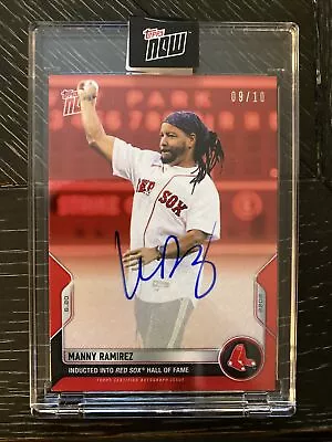2022 Topps Now Manny Ramirez On-Card Auto 09/10 Card 378D Boston Red Sox HOF • $359.99